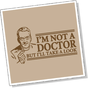 im-not-a-doctor-but-ill-take-a-look-funny-tshirt300.jpg