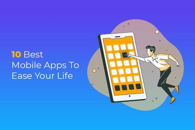 10_Best_Mobile_Apps_To_Ease_Your_Life.jpg