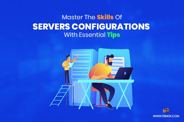 Master_The_Skills_Of_Servers_Configurations_with_Essential_Tips.jpg