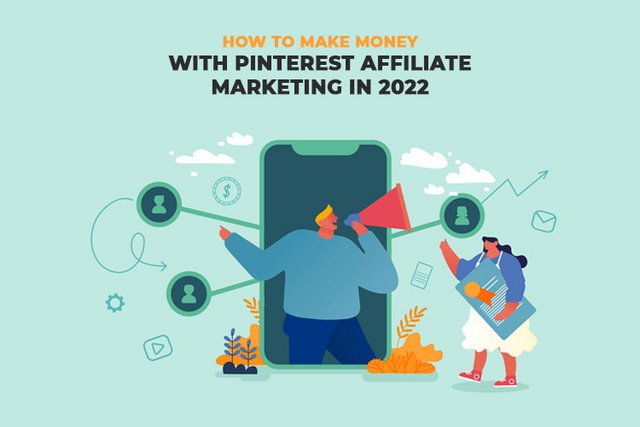 How_to_Make_Money_with_Pinterest_Affiliate_Marketing_in_2022.jpg